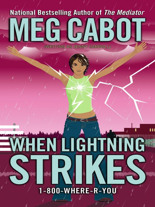 Title details for When Lightning Strikes by Meg Cabot - Wait list